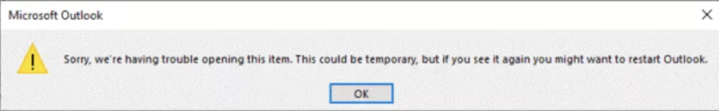 microsoft outlook sorry were having trouble opening this item error message fixed